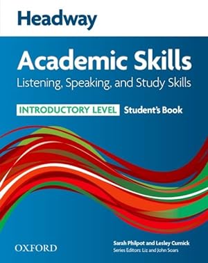 Imagen del vendedor de Headway Academic Skills: Introductory: Listening, Speaking, And Study Skills Student's Book -Language: spanish a la venta por GreatBookPrices