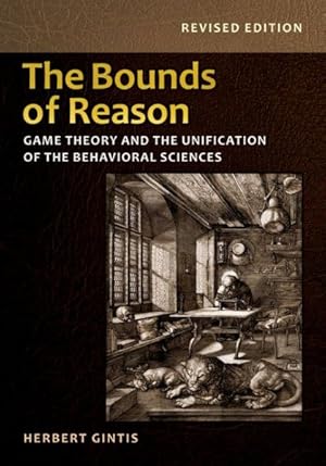 Immagine del venditore per Bounds of Reason : Game Theory and the Unification of the Behavioral Sciences venduto da GreatBookPrices