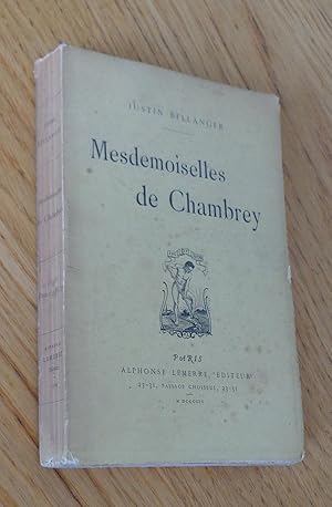 Imagen del vendedor de Mesdemoiselles de Chambrey a la venta por Les Livres du Pont-Neuf