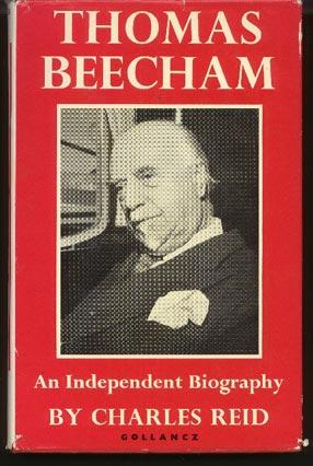 Thomas Beecham. an Independant Biography