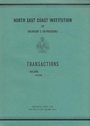 Imagen del vendedor de Transactions of the North-East Institution of Engineers & Shipbuilders. Volume 83. 1966-1967 a la venta por Barter Books Ltd