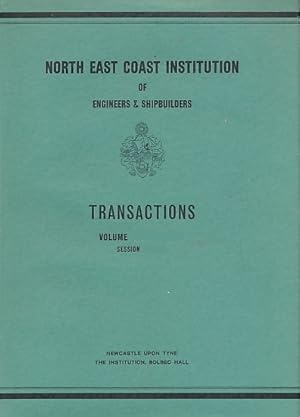 Imagen del vendedor de Transactions of the North-East Institution of Engineers & Shipbuilders. Volume 84. 1967-1968 a la venta por Barter Books Ltd