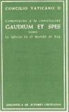 Comentarios a la Constitución Gaudium et spes. Sobre la Iglesia en el mundo actual