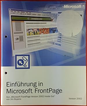 Imagen del vendedor de Einfhrung in Microsoft FrontPage. Version 2002. a la venta por biblion2