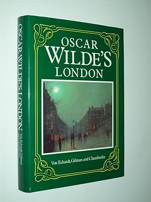Seller image for Oscar Wilde's London for sale by Rodney Rogers