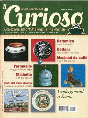 Il Curioso, Collezionismo - Mercati & Mercatini n. 24 febbraio-marzo 2004