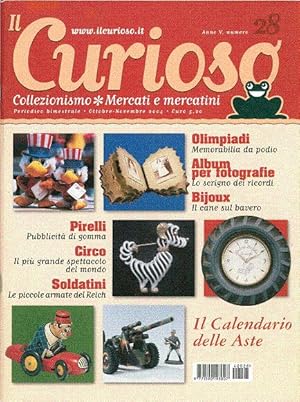 Immagine del venditore per Il Curioso, Collezionismo - Mercati & Mercatini n. 28 ottobre-novembre 2004 venduto da NOVA CHARTA