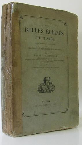 Imagen del vendedor de Les plus belles glises du monde notices historiques et archologiques sur les temples les plus clbres de la chrtient a la venta por crealivres