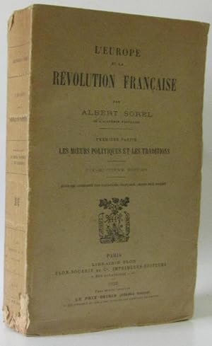 Bild des Verkufers fr L'Europe et la rvolution franaise premire partie: les moeurs politiques et les traditions zum Verkauf von crealivres