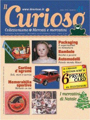 Il Curioso, Collezionismo - Mercati & Mercatini n. 41 dicembre 2006-gennaio 2007