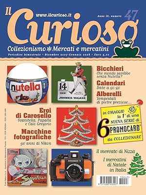 Il Curioso, Collezionismo - Mercati & Mercatini n. 47 dicembre 2007-gennaio 2008