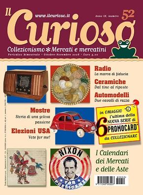 Il Curioso, Collezionismo - Mercati & Mercatini n. 52 ottobre-novembre 2008