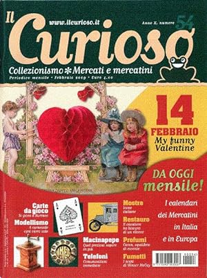 Il Curioso, Collezionismo - Mercati & Mercatini n. 54 febbraio 2009