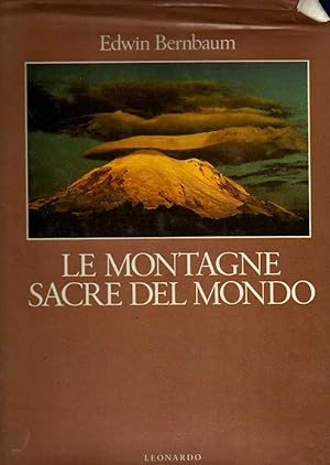 Image du vendeur pour Le montagne sacre del mondo mis en vente par Laboratorio del libro