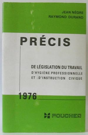 Seller image for Prcis de lgislation du travail d'hygine professionnelle for sale by crealivres