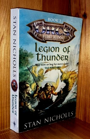 Seller image for Legion Of Thunder: 2nd in the 'Orcs: First Blood' series of books for sale by bbs