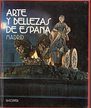 ARTE Y BELLEZAS DE ESPAÑA Madrid