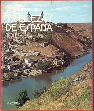 ARTE Y BELLEZAS DE ESPAÑA Toledo