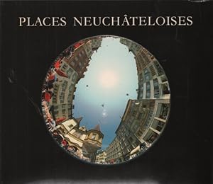 Seller image for Places neuchateloises / photographies de jean marc breguet for sale by librairie philippe arnaiz