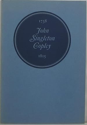 John Singleton Copley, 1738-1815