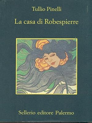 Immagine del venditore per La casa di Robespierre venduto da Librodifaccia