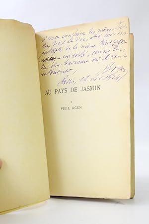 Bild des Verkufers fr Au pays de jasmin. I. - Vieil Agen zum Verkauf von Librairie Le Feu Follet