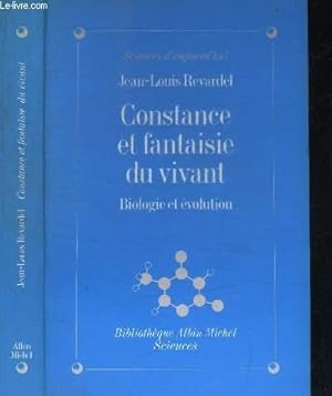 Bild des Verkufers fr CONSTANCE ET FANTAISIE DU VIVANT - BIOLOGIE ET EVOLUTION zum Verkauf von Le-Livre