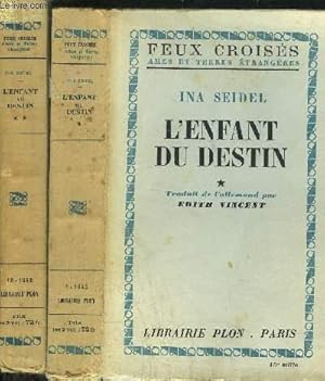 Seller image for L'ENFANT DU DESTIN - 2 VOLUMES - TOMES I+II for sale by Le-Livre