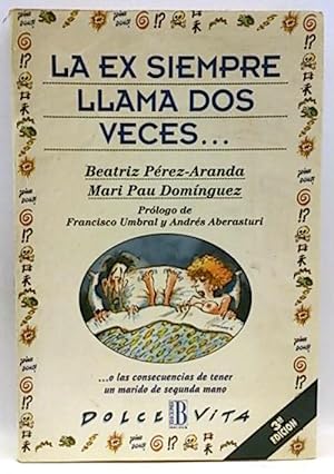 Seller image for Ex Siempre Llama Dos Veces, La for sale by SalvaLibros
