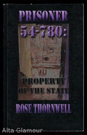 Bild des Verkufers fr PRISONER 54-780: Property Of The State zum Verkauf von Alta-Glamour Inc.