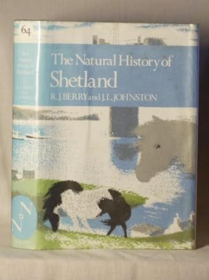 Imagen del vendedor de The Natural History of Shetland a la venta por Leakey's Bookshop Ltd.