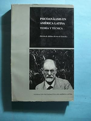 Imagen del vendedor de PSICOANALISIS EN AMERICA LATINA. TEORIA Y TECNICA. a la venta por Ernesto Julin Friedenthal