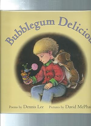 Seller image for BUBBLEGUM DELICIOUS for sale by ODDS & ENDS BOOKS