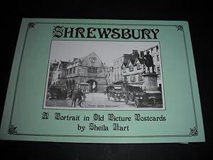 Shrewsbury: A Portrait in Old Picture Postcards