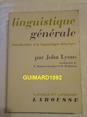 Image du vendeur pour Linguistique gnrale Introduction  la linguistique thorique - traduction de F. Dubois-Charlier et D. Robinson mis en vente par Librairie Michel Giraud