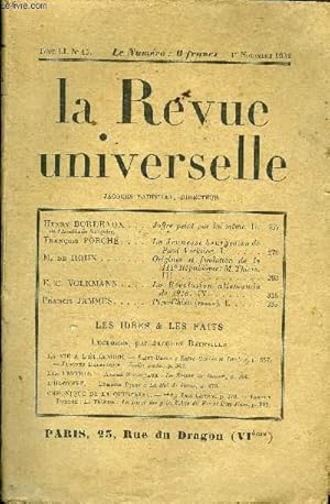 Seller image for LA REVUE UNIVERSELLE TOME 51 N15 - Henry BORDEAUX de l Acadmie franaise. Joffre peint par lui-mme. II.Franois PORCHE. La Jeunesse bourgeoise dePaul Verlaine. I. M. de ROUX. Origines et fondation de laIIIe Rpublique : M. Thiers. III. for sale by Le-Livre