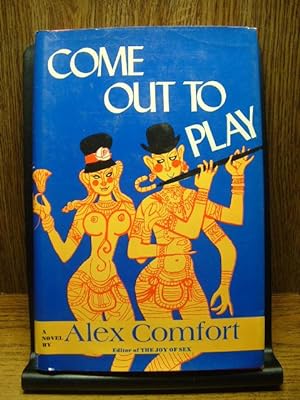 Seller image for COME OUT TO PLAY for sale by The Book Abyss