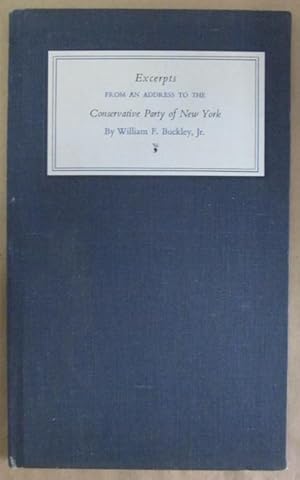 Excerpts from an Address to the Conservative Party of New York