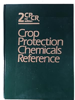 Seller image for Crop Protection Chemicals Reference 1986 for sale by Friends of the Curtis Memorial Library