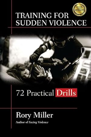 Image du vendeur pour Training for Sudden Violence (Paperback) mis en vente par Grand Eagle Retail