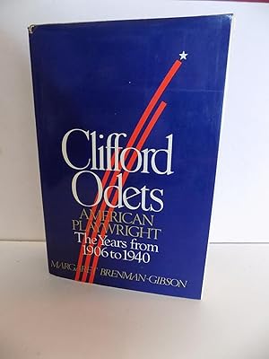 Bild des Verkufers fr Clifford Odets American Playwright The Years from 1906 to 1940 zum Verkauf von Old Book Surfer