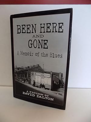 Immagine del venditore per Been Here and Gone, A Memoir of the Blues venduto da Old Book Surfer