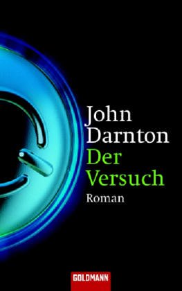 Bild des Verkufers fr Der Versuch : Roman. Aus dem Amerikan. von Jochen Stremmel zum Verkauf von Antiquariat Buchhandel Daniel Viertel