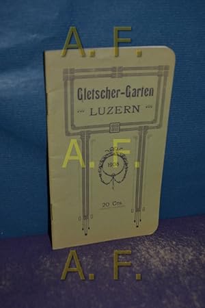 Immagine del venditore per Gletscher-Garten Luzern venduto da Antiquarische Fundgrube e.U.