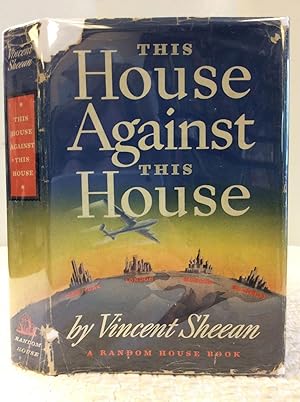 Seller image for THIS HOUSE AGAINST THIS HOUSE for sale by Kubik Fine Books Ltd., ABAA