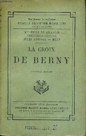 Immagine del venditore per LA CROIX DE BERNY - NOUVELLE EDITION venduto da Le-Livre