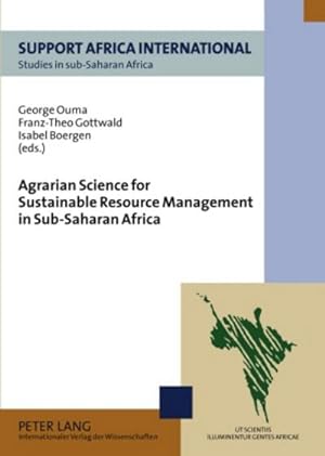 Seller image for Agrarian Science for Sustainable Resource Management in Sub-Saharan Africa for sale by AHA-BUCH GmbH