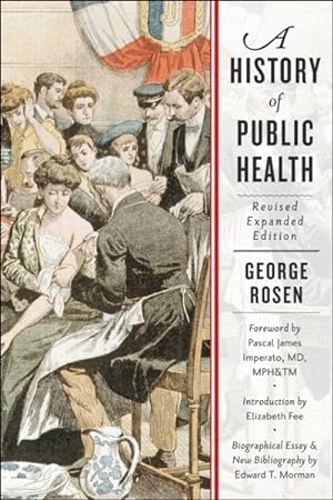 Immagine del venditore per History of Public Health venduto da GreatBookPrices