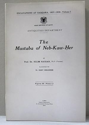 The Mastaba of Neb-Kaw-Her