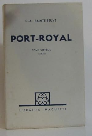 Seller image for Port-royal VII (tome septime seul) for sale by crealivres